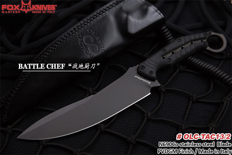 FOX 狐狸（意大利）#OLC-TAC13/2 “Battlechef” “战地厨刀” FOX与Olamic Tactical合作款战术刀 N690CO钢+PVDGM涂层+G10柄 配皮鞘